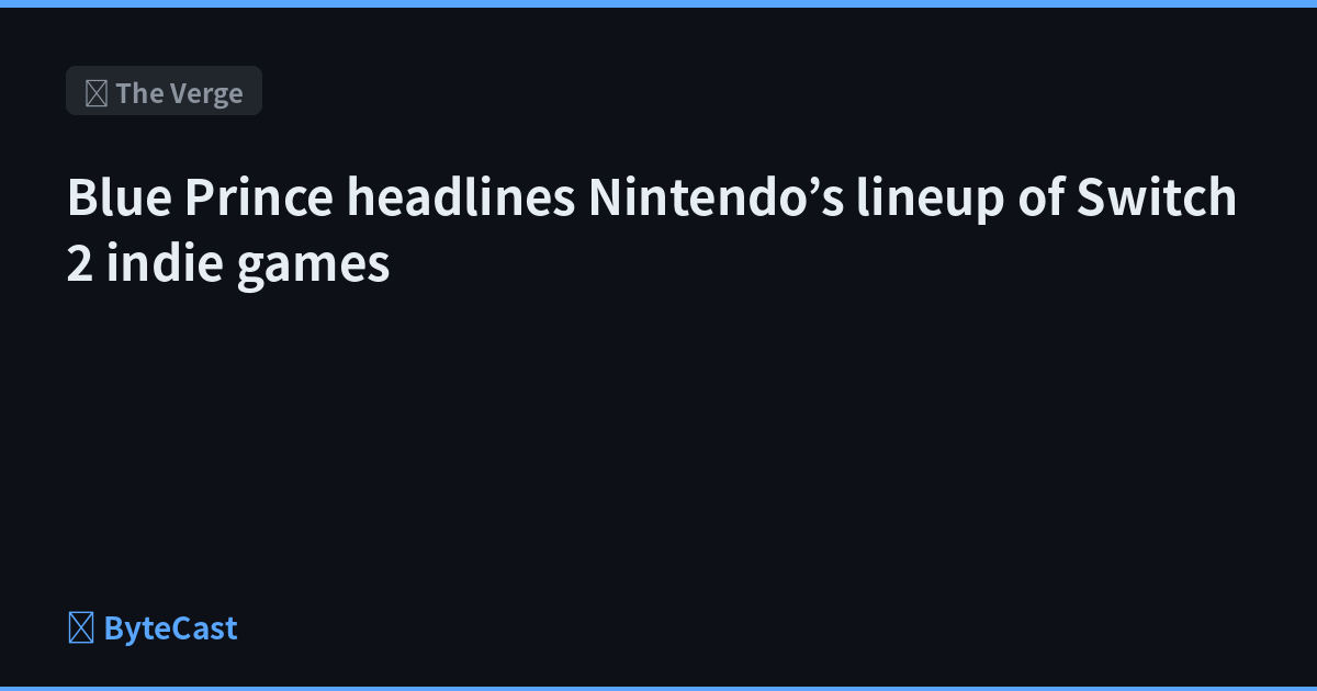 Blue Prince headlines Nintendo’s lineup of Switch 2 indie games