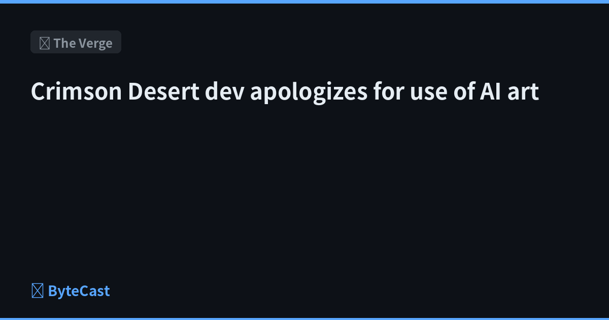 Crimson Desert dev apologizes for use of AI art